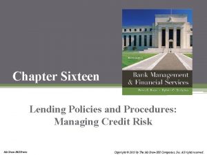 Lending policies and procedures managing credit risk