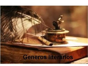 Generos literarios Tipos de Gneros Literarios a Lirica