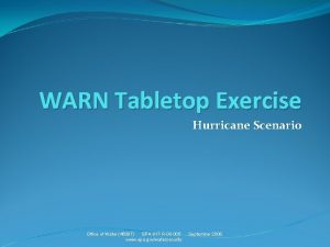 WARN Tabletop Exercise Hurricane Scenario Office of Water