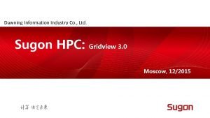 Dawning Information Industry Co Ltd Sugon HPC Gridview