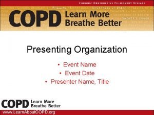 Name of presenting organization meaning