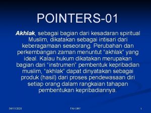 POINTERS01 Akhlak sebagai bagian dari kesadaran spiritual Muslim