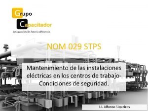 NOM 029 STPS Mantenimiento de las instalaciones elctricas