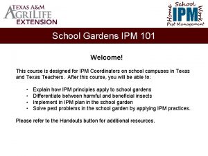 School Home Work IPM Pest Management School Gardens