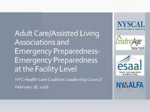 Adult CareAssisted Living Associations and Emergency Preparedness Emergency
