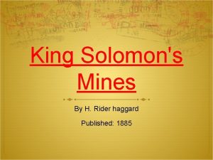King Solomons Mines By H Rider haggard Published