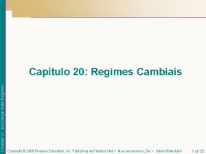 Chapter 21 Exchange Rate Regimes Captulo 20 Regimes