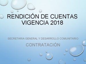 RENDICIN DE CUENTAS VIGENCIA 2018 SECRETARIA GENERAL Y