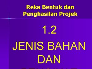 Penghasilan projek