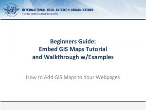Beginners Guide Embed GIS Maps Tutorial and Walkthrough
