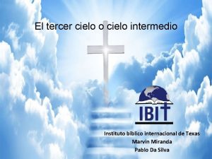 El tercer cielo o cielo intermedio Instituto bblico