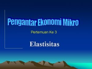 Jenis-jenis elastisitas