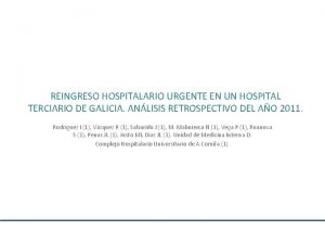 REINGRESO HOSPITALARIO URGENTE EN UN HOSPITAL TERCIARIO DE
