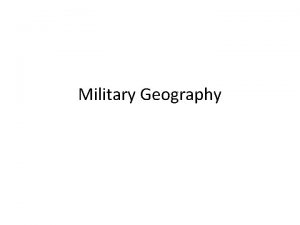 Military Geography The Invasion of Normandy DDay Operation