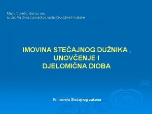 Mario Vukeli dipl iur oec sudac Visokog trgovakog