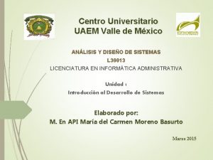 Centro Universitario UAEM Valle de Mxico ANLISIS Y