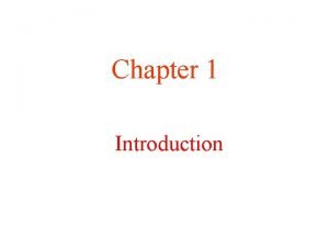 Chapter 1 Introduction Uses of Computer Networks 1