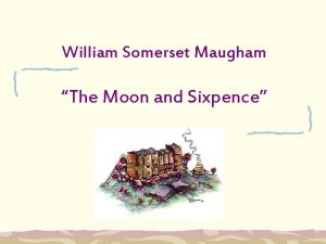 The moon and sixpence quote