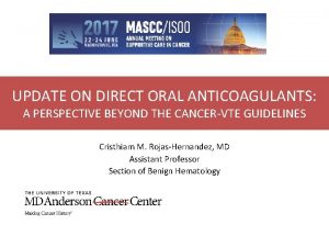 UPDATE ON DIRECT ORAL ANTICOAGULANTS A PERSPECTIVE BEYOND