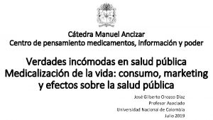 Ctedra Manuel Ancizar Centro de pensamiento medicamentos informacin