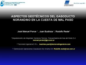 ASPECTOS GEOTCNICOS DEL GASODUCTO NORANDINO EN LA CUESTA