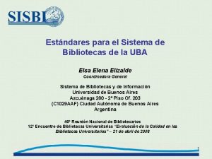 Estndares para el Sistema de Bibliotecas de la