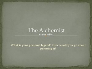 What is an alchemist