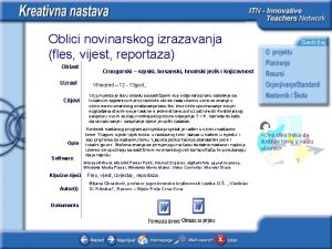 Oblici novinarskog izrazavanja fles vijest reportaza Oblast Uzrast