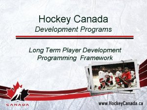 Hockey canada development model