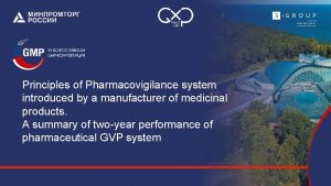 Principles of pharmacovigilance