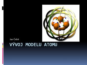 Vlnově mechanický model atomu