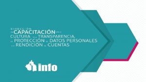 CURSO INTRODUCCIN A LA TRANSPARENCIA ACCESO A LA