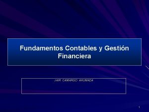 Fundamentos Contables y Gestin Financiera JAIR CAMARGO AHUMADA