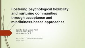 Psychological flexibility