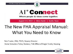 FHA Office of Single Family Housing The New