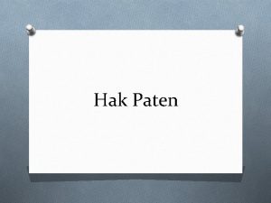 Hak Paten Pokok Bahasan O Sejarah dan pengertian