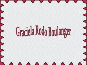 Graciela Rodo Boulanger uma pintora boliviana nasceu em
