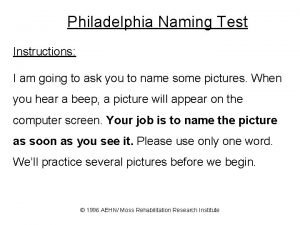 Philadelphia naming test