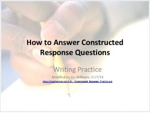 How to Answer Constructed Response Questions Writing Practice