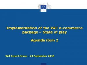 Vat e-commerce package