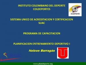 INSTITUTO COLOMBIANO DEL DEPORTE COLDEPORTES SISTEMA UNICO DE