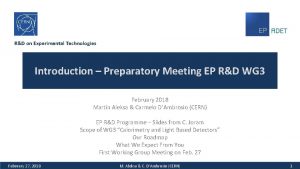 RDET RD on Experimental Technologies Introduction Preparatory Meeting