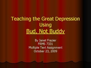 Teaching the Great Depression Using Bud Not Buddy