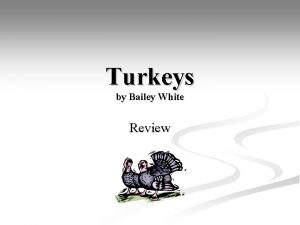 Turkeys by bailey white