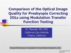 Comparison of the Optical Image Quality for Presbyopia