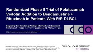 Randomized Phase II Trial of Polatuzumab Vedotin Addition