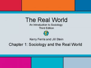 The real world an introduction to sociology