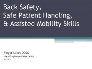 Back Safety Safe Patient Handling Assisted Mobility Skills