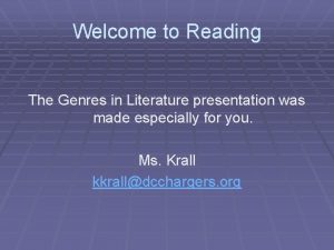 Welcome to Reading The Genres in Literature presentation