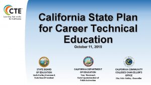 California State Plan for Career Technical Education October